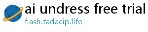 ai undress free trial